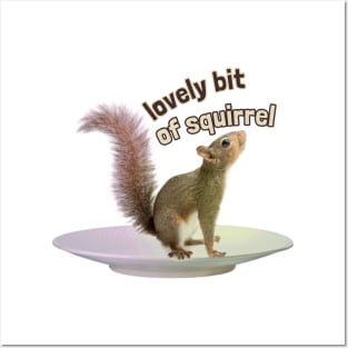 Lovely bit of squirrel Posters and Art